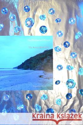 The Enchanted Mirror: The Seven Brothers Roger Echo-Hawk 9781986710534 Createspace Independent Publishing Platform - książka