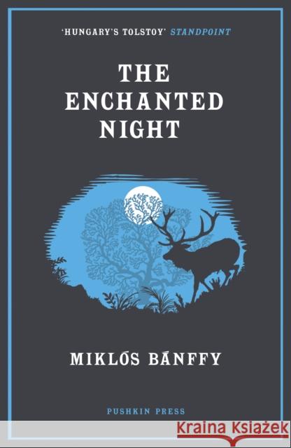 The Enchanted Night: Selected Tales Miklos Banffy 9781782275923 Pushkin Press - książka