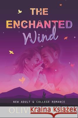 The Enchanted Wind Olivia Edgar   9798215198506 Olivia Edgar - książka