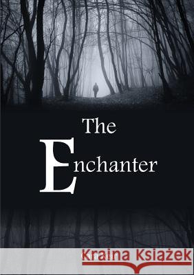The Enchanter Cara Keir 9781326309510 Lulu.com - książka