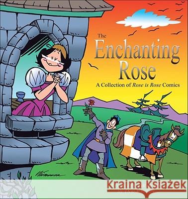 The Enchanting Rose Brady, Pat 9780740765551 Andrews McMeel Publishing - książka