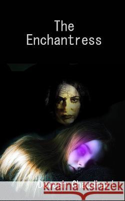 The Enchantress Devesh Chaudhari 9781367450387 Blurb - książka