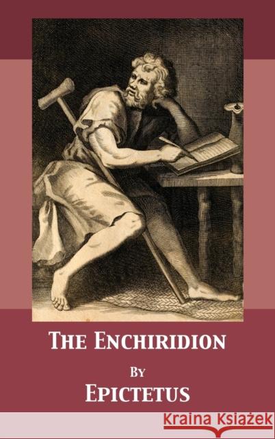 The Enchiridion Epictetus                                Thomas Wentworth Higginson Tony Darnell 9781680921953 12th Media Services - książka