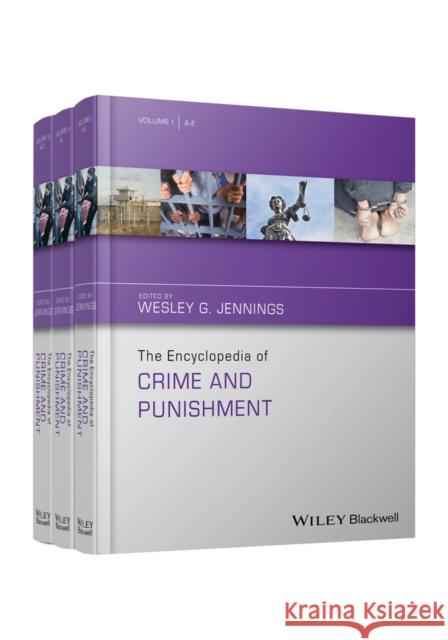 The Encyclopedia of Crime and Punishment Jennings, Wesley G. 9781118519714 John Wiley & Sons - książka