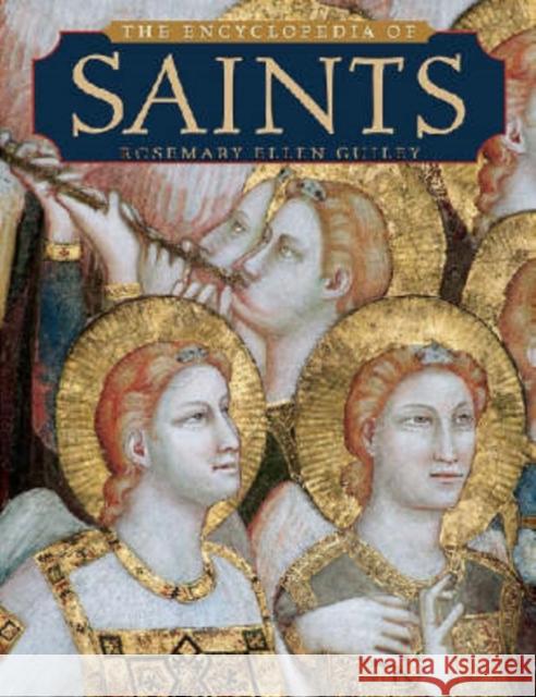 The Encyclopedia of Saints Rosemary Ellen Guiley 9780816041343 Checkmark Books - książka