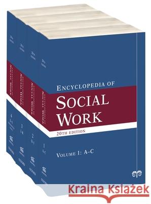 The Encyclopedia of Social Work: Four-Volume Set Mizrahi, Terry 9780195310368 Oxford University Press, USA - książka