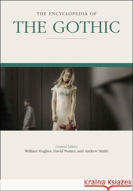 The Encyclopedia of the Gothic Punter, David 9781119064602 John Wiley & Sons - książka