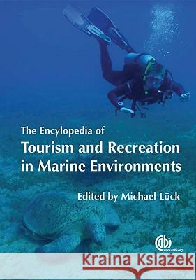 The Encyclopedia of Tourism and Recreation in Marine Environments  9781845933500 CABI PUBLISHING - książka