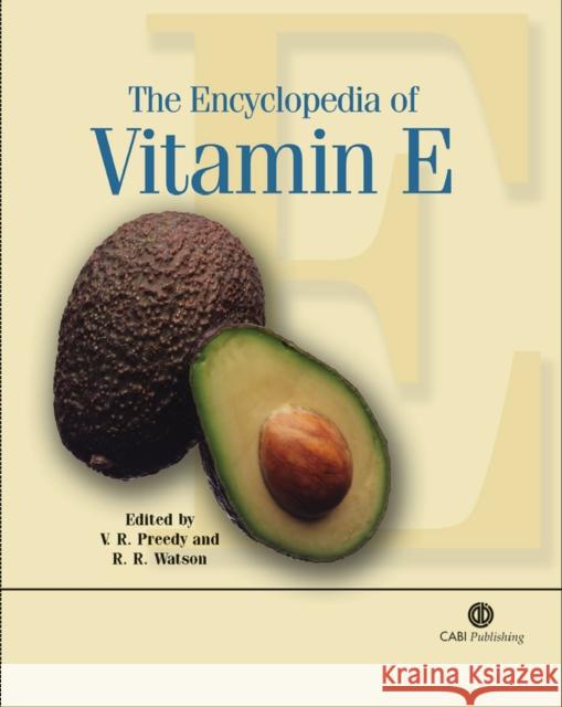 The Encyclopedia of Vitamin E Preedy, Victor R. 9781845930752 CABI Publishing - książka