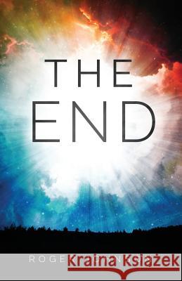 The End Roger Johnson 9781511956871 Createspace - książka