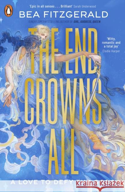 The End Crowns All Bea Fitzgerald 9780241624319 Penguin Random House Children's UK - książka