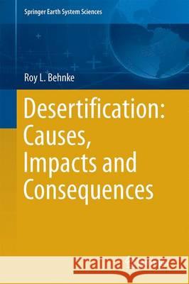 The End of Desertification?: Disputing Environmental Change in the Drylands Behnke, Roy H. 9783642160134 Springer - książka