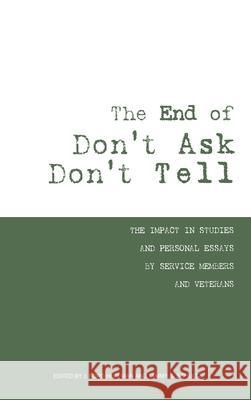 The End of Don't Ask Don't Tell J Ford Huffman 9781839310195 www.Militarybookshop.Co.UK - książka