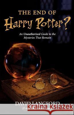 The End of Harry Potter? David Langford 9780765319340 Tor Books - książka