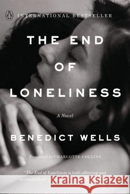 The End of Loneliness Benedict Wells Charlotte Collins 9780143134008 Penguin Books - książka