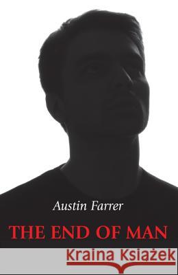 The End of Man Austin Farrer Charles Conti 9781620323243 Wipf & Stock Publishers - książka