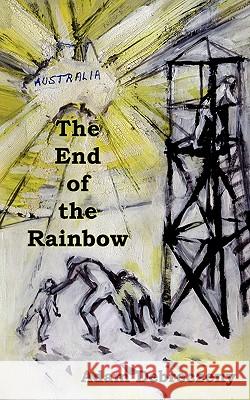 The End of the Rainbow Adam Debreczeny 9781907463037 Shn - książka