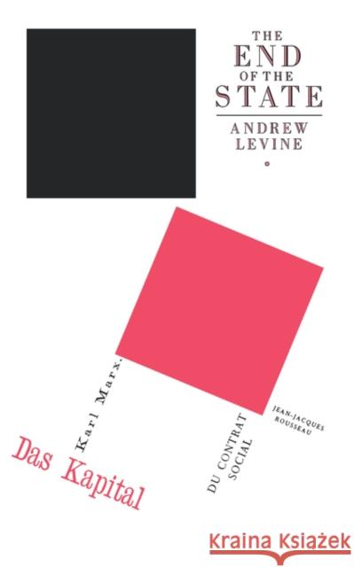 The End of the State Levine, Andrew 9780860918813 Random House Canada - książka