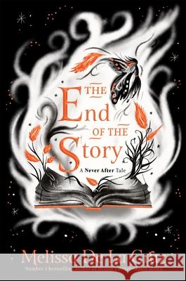 The End of the Story Melissa de la Cruz 9781035013289 Pan Macmillan - książka