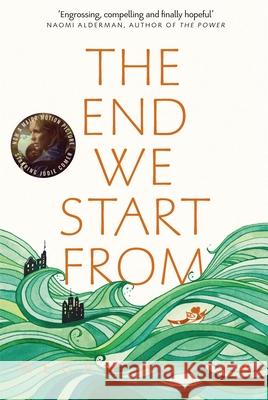 The End We Start From Megan Hunter 9781509843985 Pan Macmillan - książka