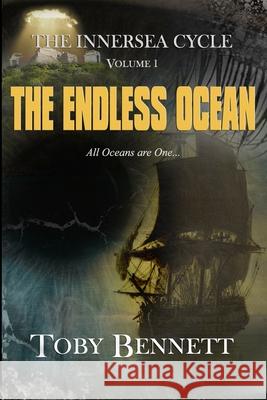 The endless Ocean Bennett, Toby 9781461072232 Createspace - książka