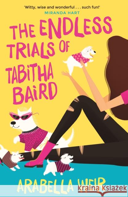 The Endless Trials of Tabitha Baird Arabella Weir 9781848124363 PICCADILLY PRESS - książka