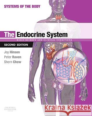 The Endocrine System : Systems of the Body Series Joy P Hinson 9780702033728  - książka
