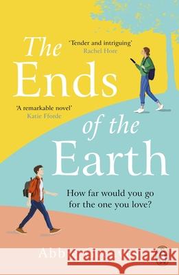 The Ends of the Earth: 2022’s most unforgettable love story Abbie Greaves 9781529156263 Cornerstone - książka