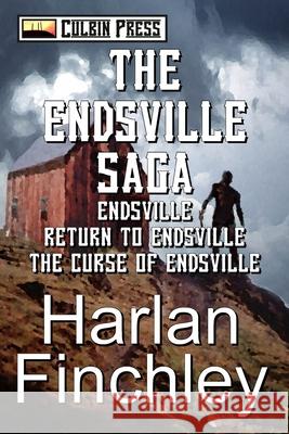 The Endsville Saga Harlan Finchley 9781521557631 Independently Published - książka