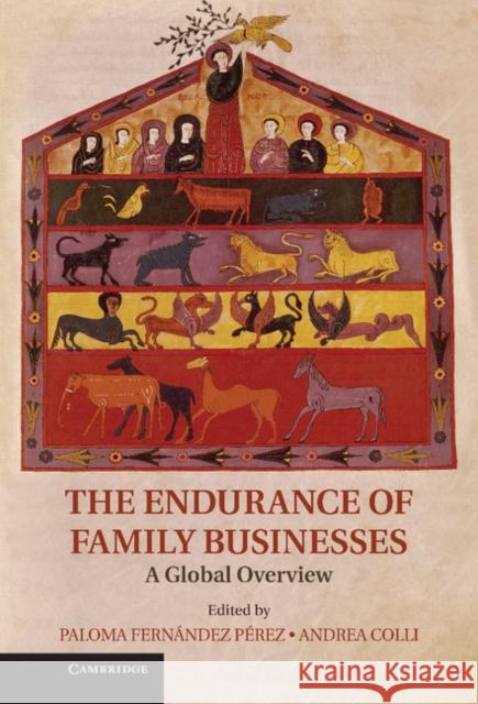 The Endurance of Family Businesses: A Global Overview Fernandez Perez, Paloma 9781107037755  - książka