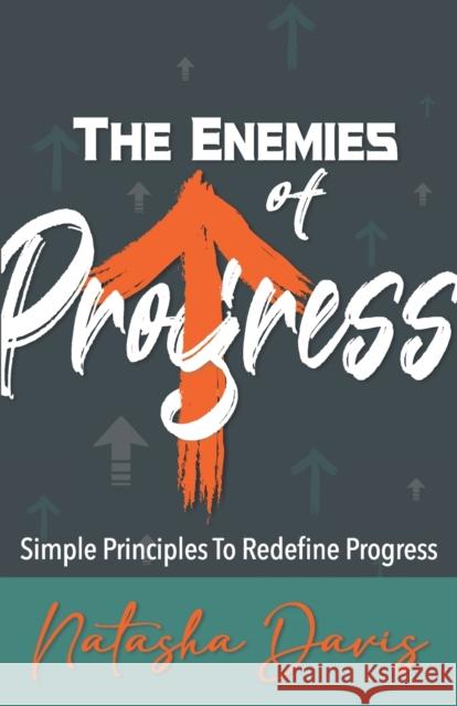 The Enemies of Progress Natasha Davis 9781513661131 Natasha Davis - książka