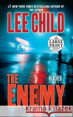The Enemy: A Jack Reacher Novel Lee Child 9780739378526 Random House Large Print Publishing - książka