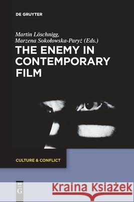 The Enemy in Contemporary Film L Marzena Sokolowska-Paryż 9783110709087 de Gruyter - książka