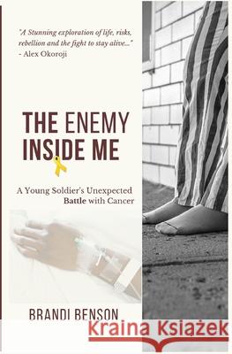 The Enemy Inside Me Brandi Benson 9780578780641 Brandi L. Benson - książka