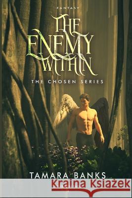 The Enemy Within Tamara Banks 9798824913071 Independently Published - książka