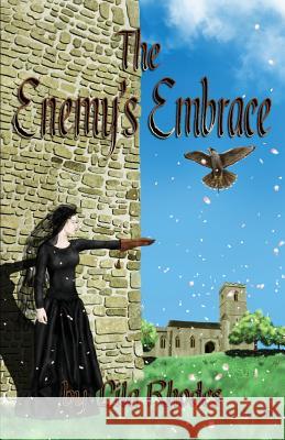 The Enemy's Embrace Lila Rhodes 9781495933721 Createspace - książka