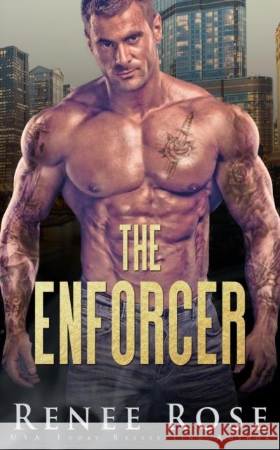 The Enforcer Renee Rose 9781637200148 Renee Rose Romance - książka