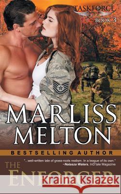 The Enforcer (The Taskforce Series, Book 3) Marliss Melton   9781614176152 Epublishing Works! - książka