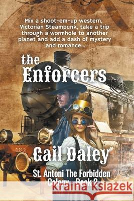 The Enforcers Gail Daley 9781393508908 Gail Daleys Fine Art - książka