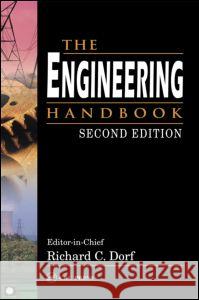 The Engineering Handbook Richard C. Dorf Dorf C. Dorf Richard C. Dorf 9780849315862 CRC - książka