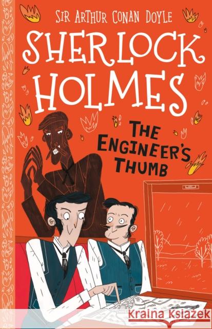 The Engineer's Thumb (Easy Classics) Sir Arthur Conan Doyle 9781782264231 Sweet Cherry Publishing - książka