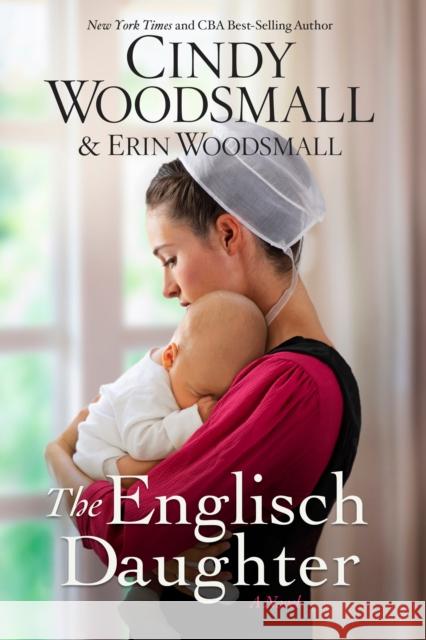 The Englisch Daughter Cindy Woodsmall 9780735291027 Waterbrook Press (A Division of Random House  - książka