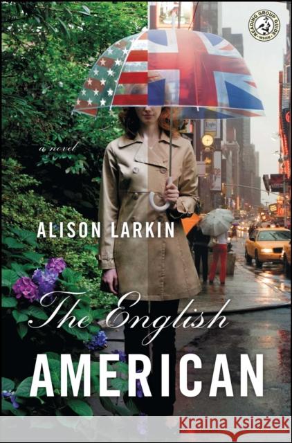 The English American Alison Larkin 9781439156537 Simon & Schuster - książka