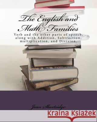 The English and Math Families Joan J. Shortridge 9781519327673 Createspace Independent Publishing Platform - książka
