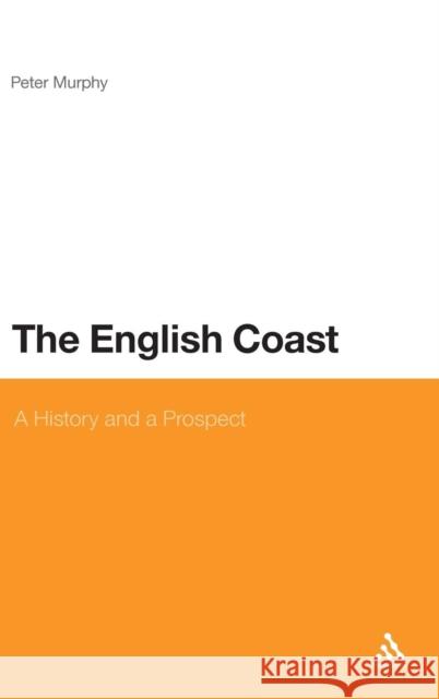 The English Coast Murphy, Peter 9781847251435  - książka