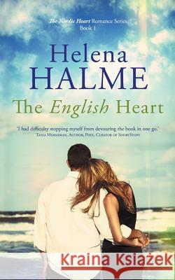 The English Heart Helena Halme 9781999892913 Newhurst Holdings Ltd - książka
