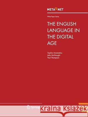 The English Language in the Digital Age Georg Rehm Hans Uszkoreit 9783642306839 Springer - książka