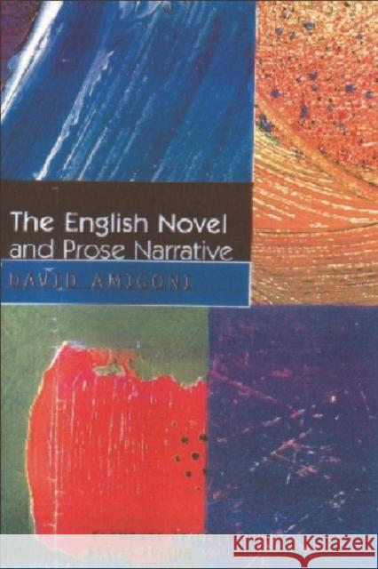 The English Novel and Prose Narrative David Amigoni 9780748611218 Edinburgh University Press - książka