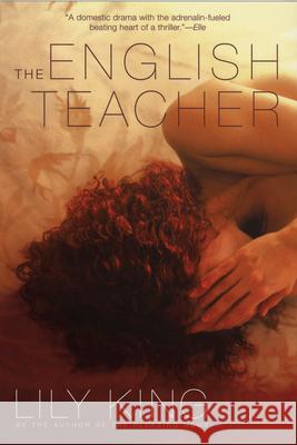 The English Teacher Lily King 9780802160300 Grove Press / Atlantic Monthly Press - książka