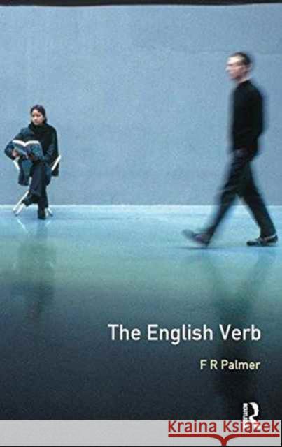 The English Verb F. R. Palmer 9781138173088 Routledge - książka